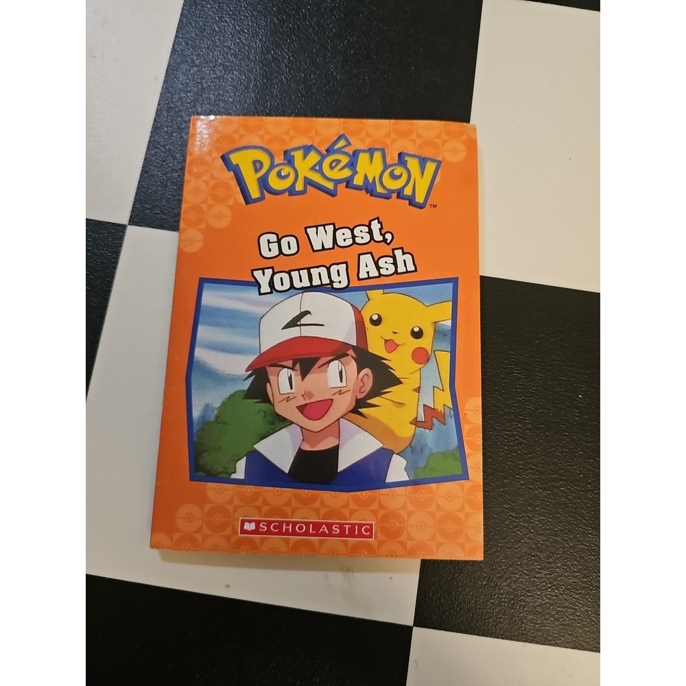 Go West, Young Ash (Pokémon Classic Chapter Book #9) by Tracey West (2018, Trade